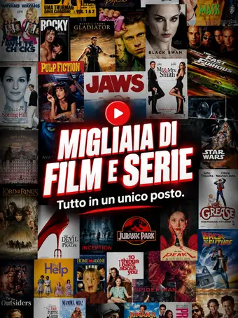 migliaia di film e serie TV in streaming ita - tutto in un unico posto